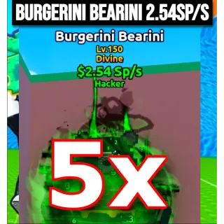 5x Burgerini Bearini 2.54SP/s | Escape Tsunami For Brainrots | Max Level