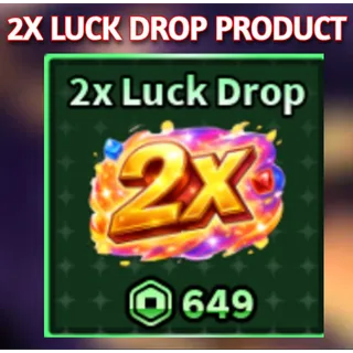 X2 LUCK DROP SAILOR PIECE