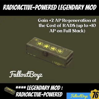 Radioactive-Powered Legendary Mod 4*