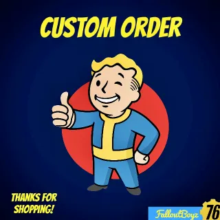 Custom Order V