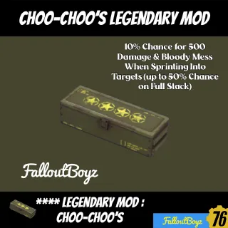 X5 Choo Choo’s Legendary Mod 4*