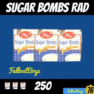 250 Sugar Bombs Rad