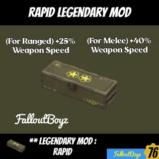 Rapid Legendary Mod 2*