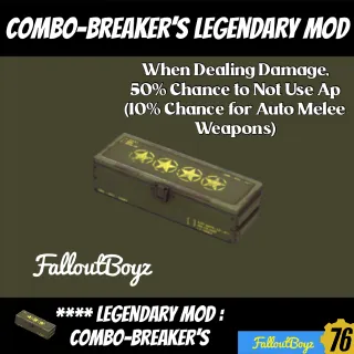 Combo-Breaker’s Legendary Mod 4*