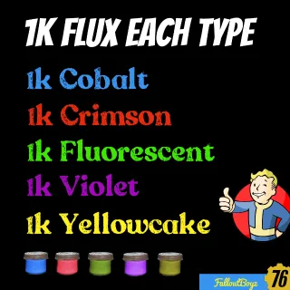 1k Flux each type