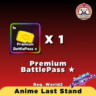 Premium BattlePass - Anime Last Stand