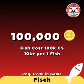 100,000 C$ - FISCH