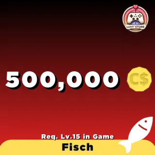 500,000 C$ - FISCH