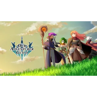 Our Adventurer Guild