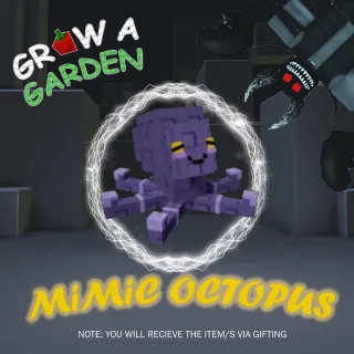 GROW A GARDEN MIMIC OCTOPUS
