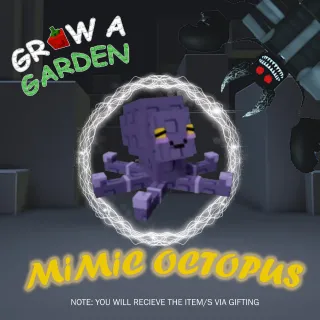 GROW A GARDEN MIMIC OCTOPUS