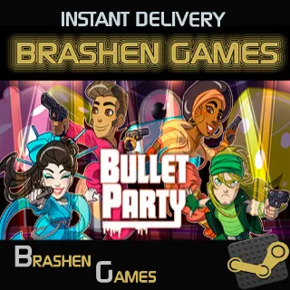 ⚡️ BULLET PARTY [INSTANT DELIVERY]