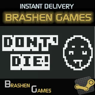 ⚡️ DON'T DIE! [INSTANT DELIVERY]