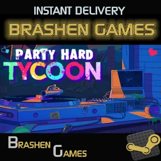⚡️ Party Hard Tycoon [INSTANT DELIVERY]