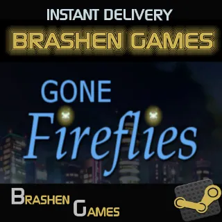 ⚡️ Gone Fireflies [INSTANT DELIVERY]
