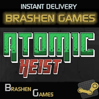 Atomic Heist [INSTANT DELIVERY]