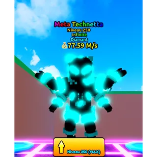 Meta Technetta Diamond Lvl 250 (Max)