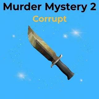 Corrupt MM2