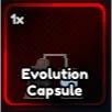 Evolution Capsule Anime Last Stand