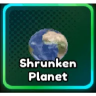 Shrunken Planet / Bobak evo item anime last stand