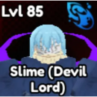 Slime ( Devil Lord ) Anime Last Stan