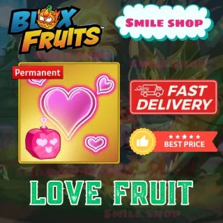 LOVE FRUIT