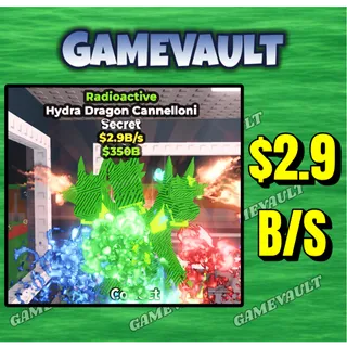 $2.9B RADIOACTIVE HYDRA DRAGON CANNELLONI