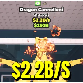 🐉 $2.2B/S  DRAGON CANNELLONI (AVAILABLE)