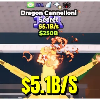 🐉 $5.1B/S DRAGON CANNELLONI (AVAILABLE)