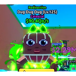 RADIOACTIVE DUG DUG DUG