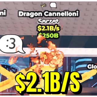 🐉 $2.1B/S  DRAGON CANNELLONI (AVAILABLE)