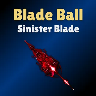 Sinister Blade - Blade Ball
