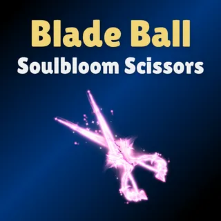 Soulbloom Scissors - Blade Ball