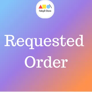 Requested Order