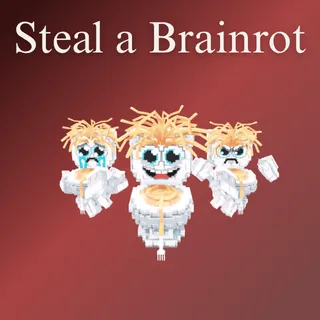Steal A Brainrot