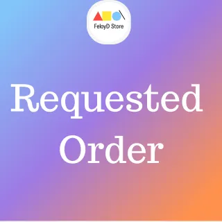 Requested Order