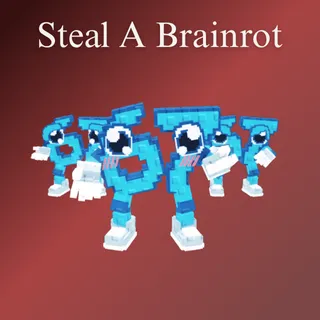 Steal A Brainrot