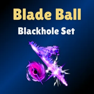 Blackhole Set - Blade Ball