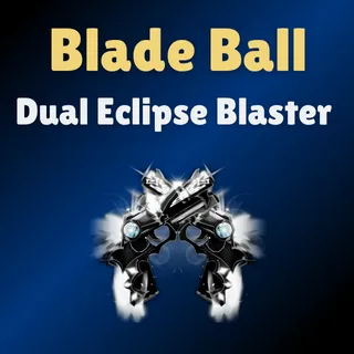 Dual Eclipse Blaster
