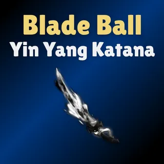 Yin Yang Katana - Blade Ball