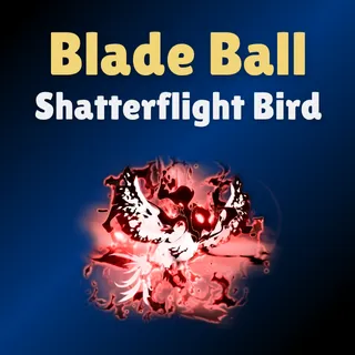 Shatterflight Bird - Blade Ball