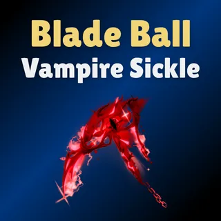Vampire Sickle - Blade Ball