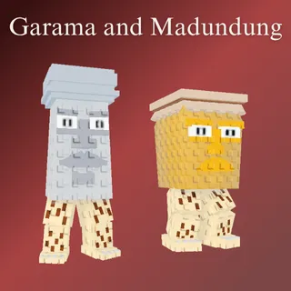Garama and Madundung