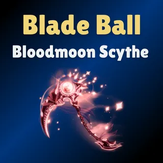 Bloodmoon Scythe - Blade Ball