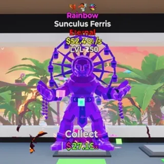 Rainbow Sunculus Ferris $52.4Qi/s