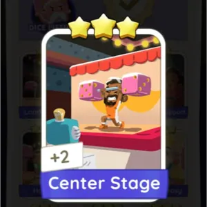 Center Stage Monopoly Go