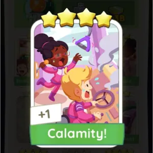 Calamity Monopoly Go