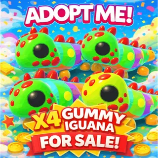 GUMMY GUANA X4 - ADOPT ME
