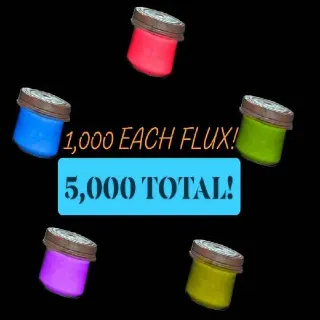 Junk | 1,000 Of Each Flux! (5K)