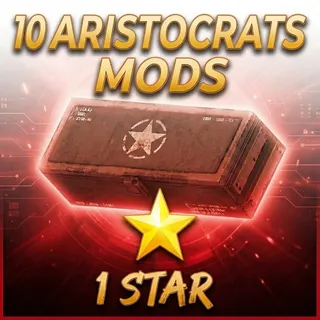 ARISTOCRATS MODS (10X)